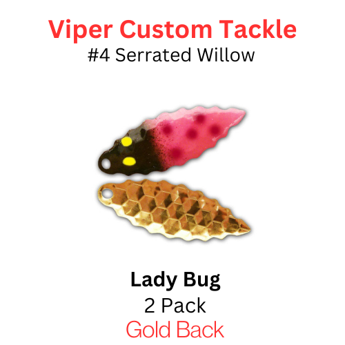 Viper Tackle Willow Blade size 4 Lady Bug