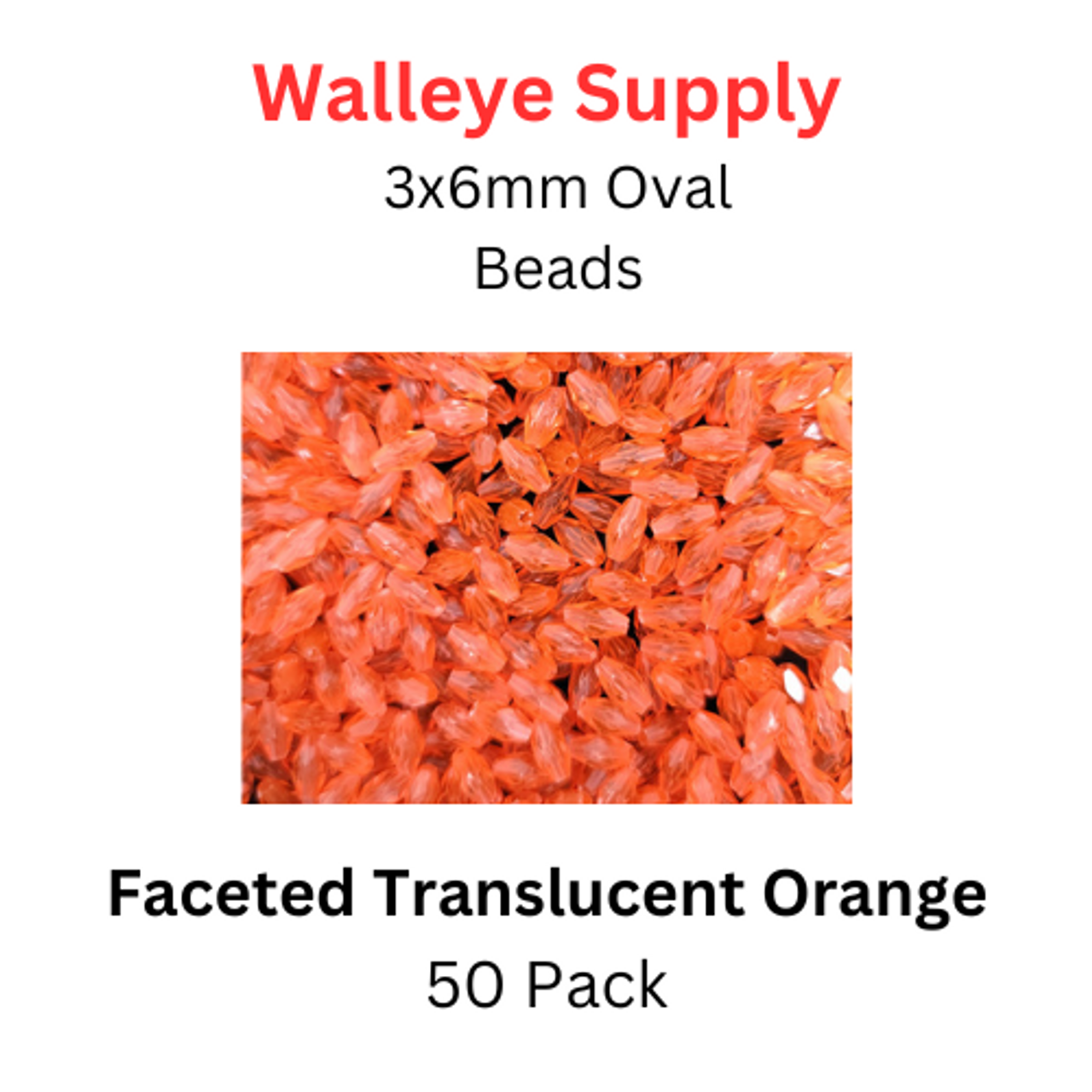 3x6 FACETED OVAL TRANSLUCENT ORANGE LURE BEADS