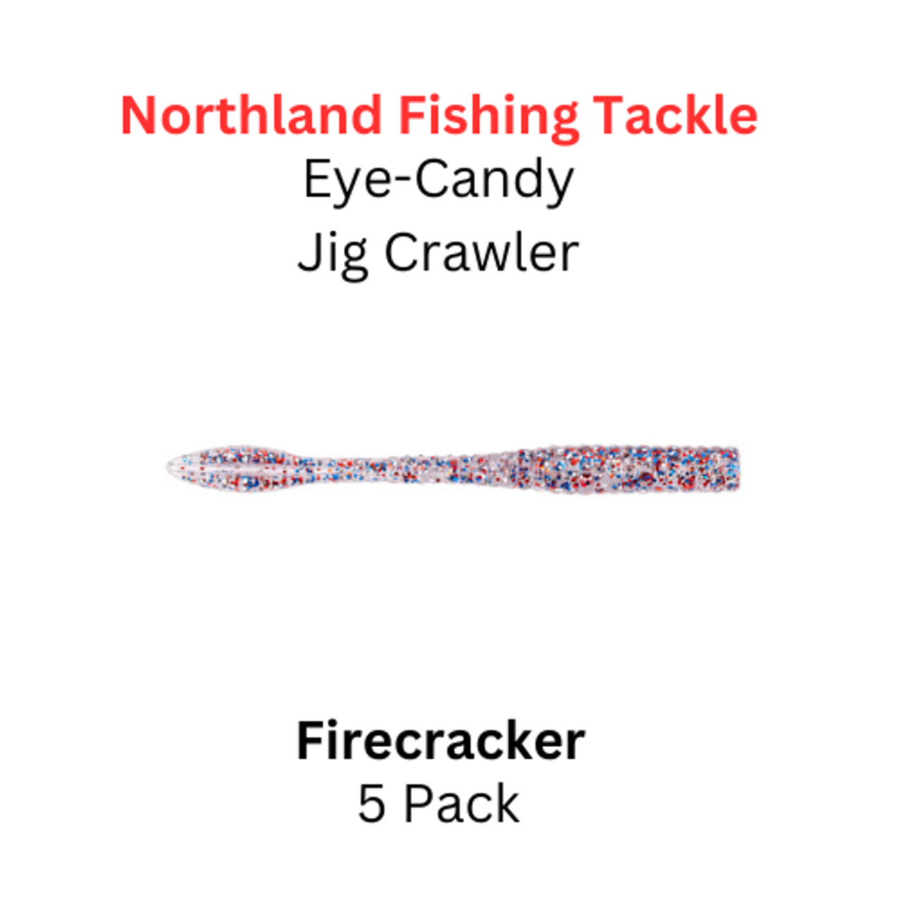 Northland fishing tackle eye candy jig crawler Firecracker