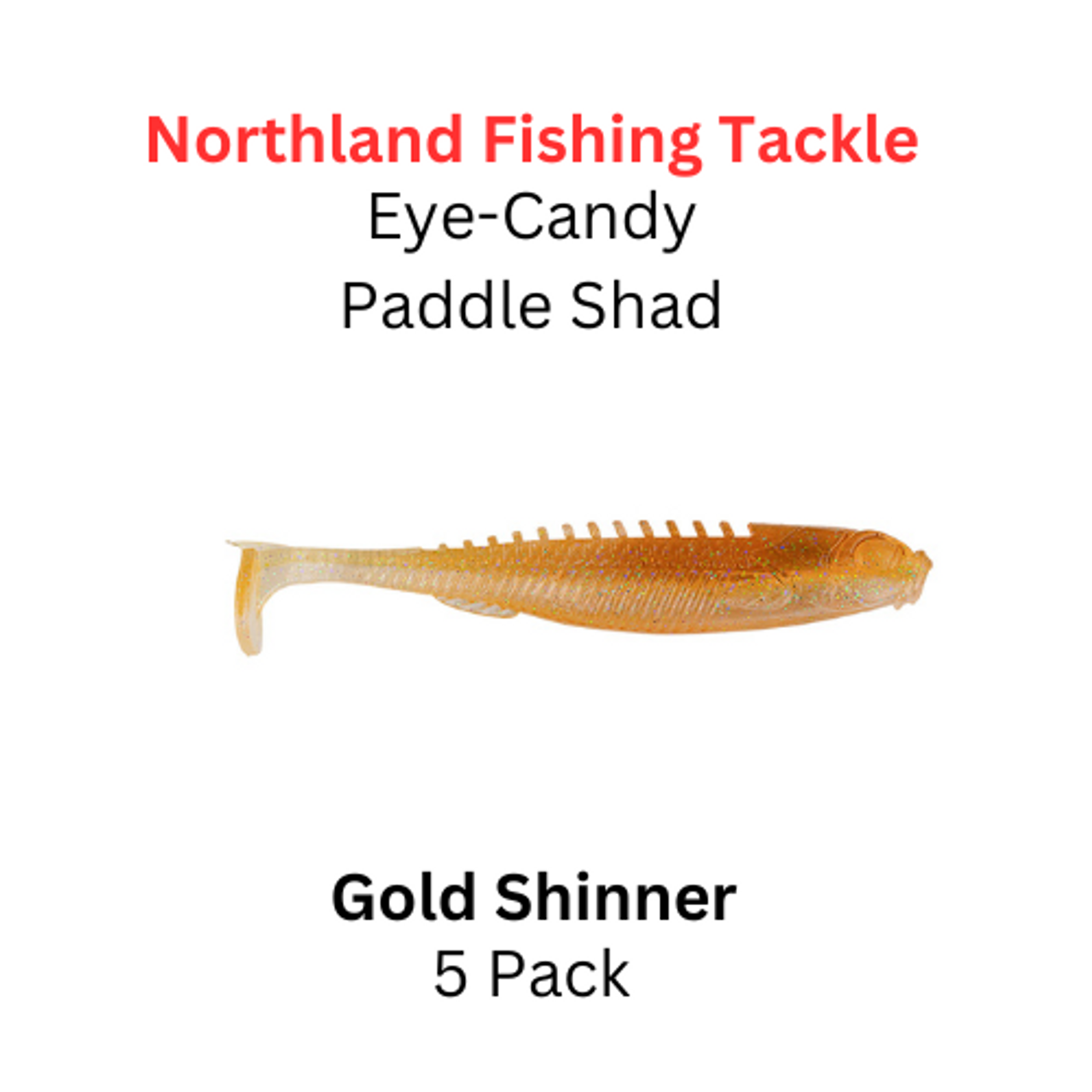 NORTHLAND FISHING TACKLE Eye Candy Paddle Shad Gold Shiner