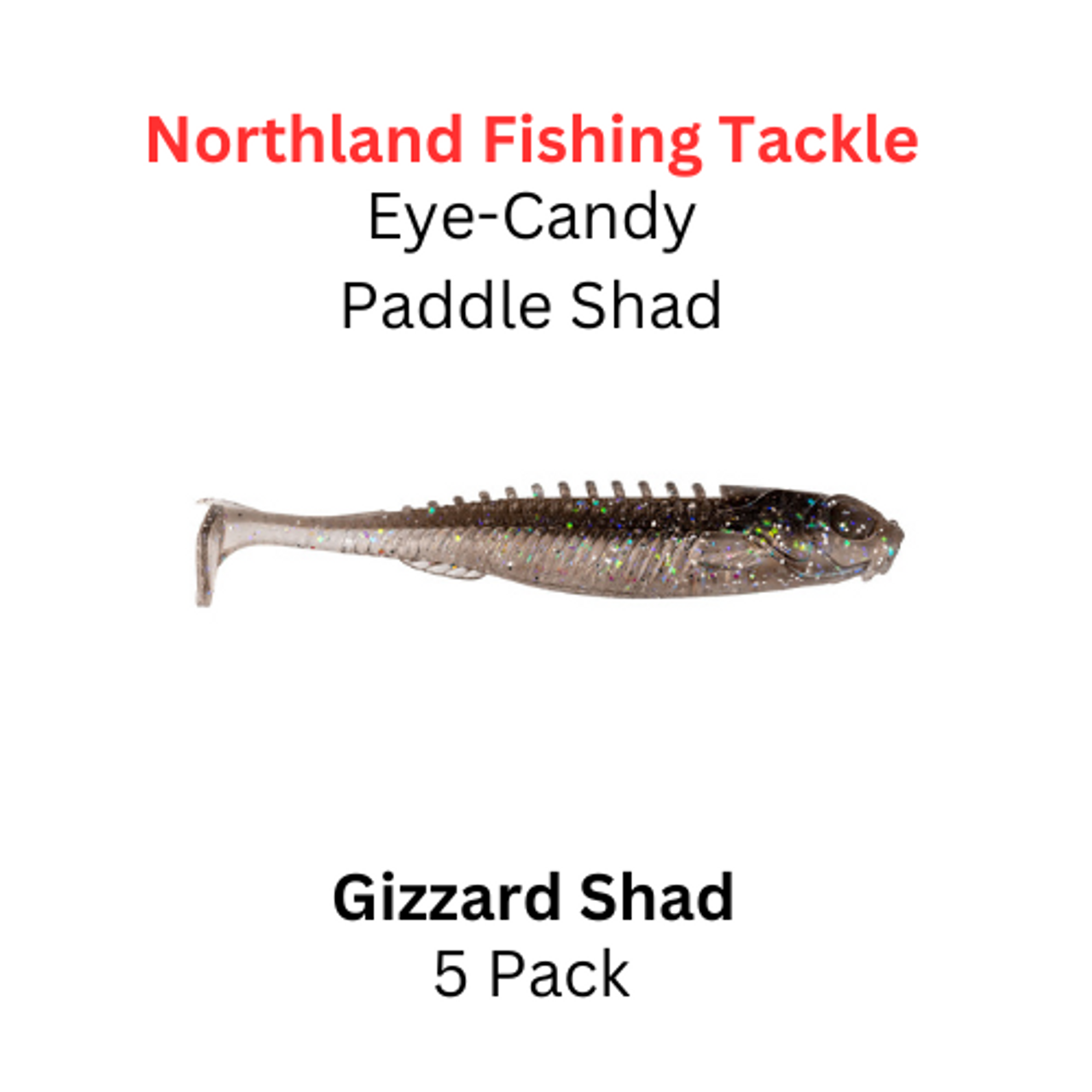NORTHLAND FISHING TACKLE Eye Candy Paddle Shad Gizzard Shad 5/pk