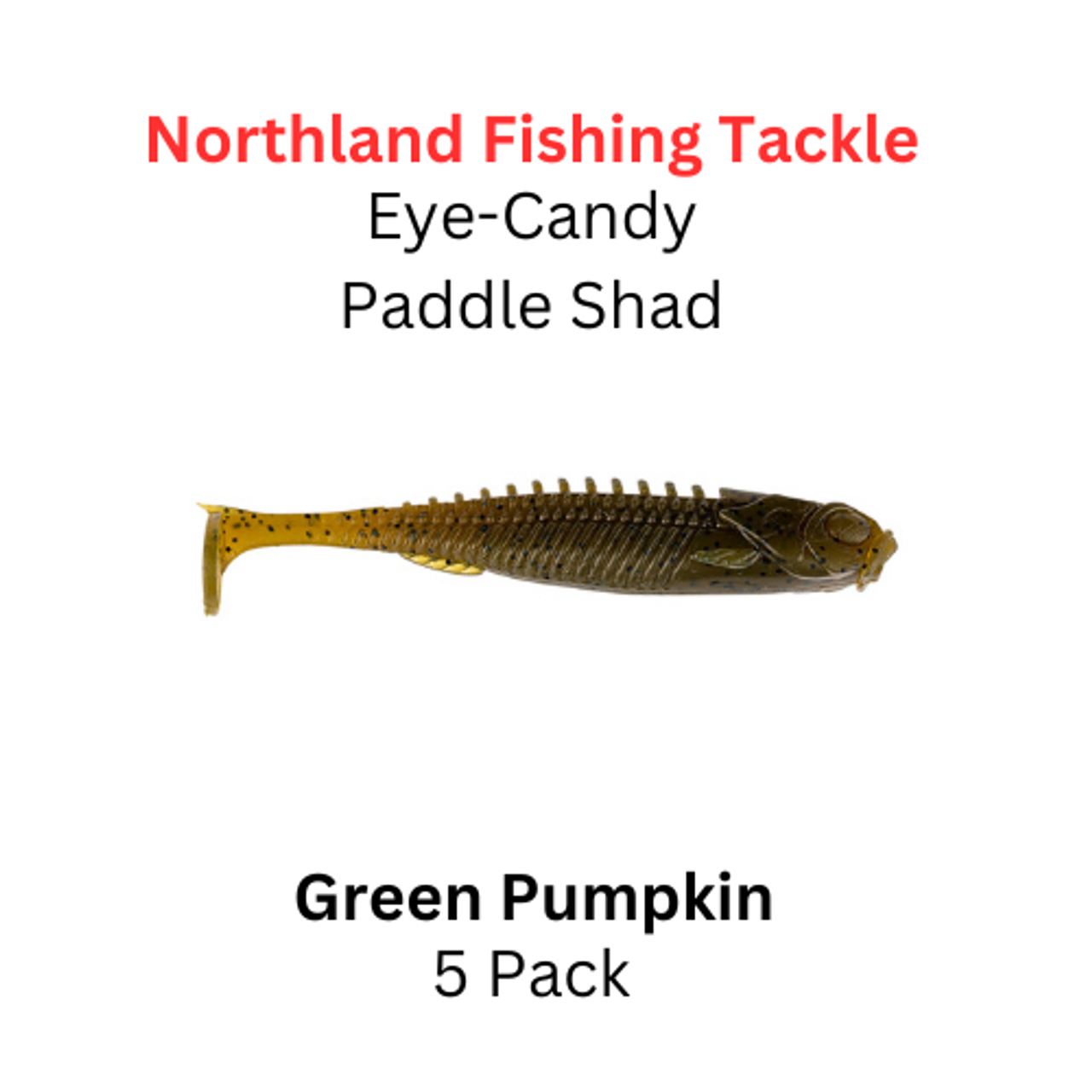 NORTHLAND FISHING TACKLE Eye Candy Paddle Shad Green Pumpkin 5/pk