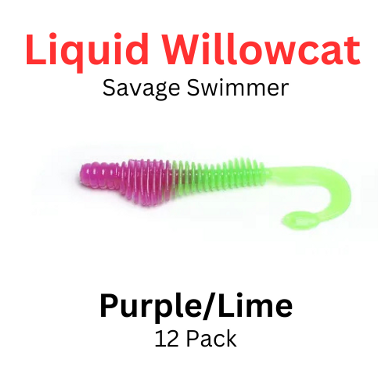LIQUID WILLOWCAT Soft Plastic SAVAGE SWIMMER: PURPLE/LIME 12/PK
