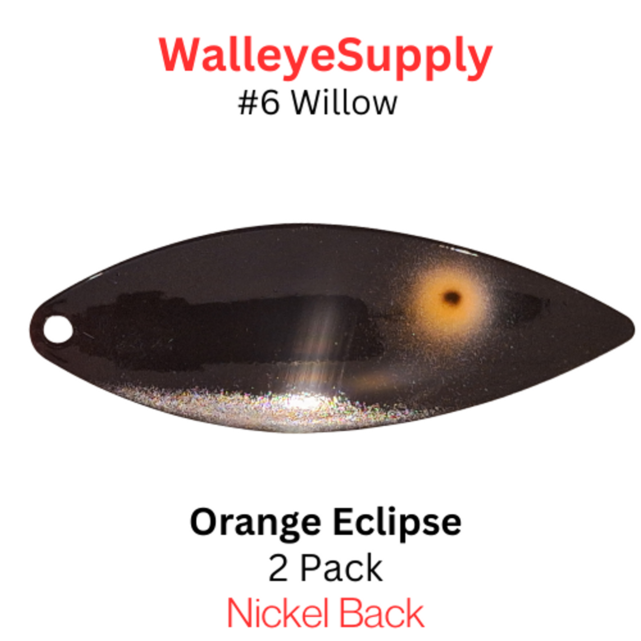 Walleye Supply Customs #6 Willow Orange Eclipse