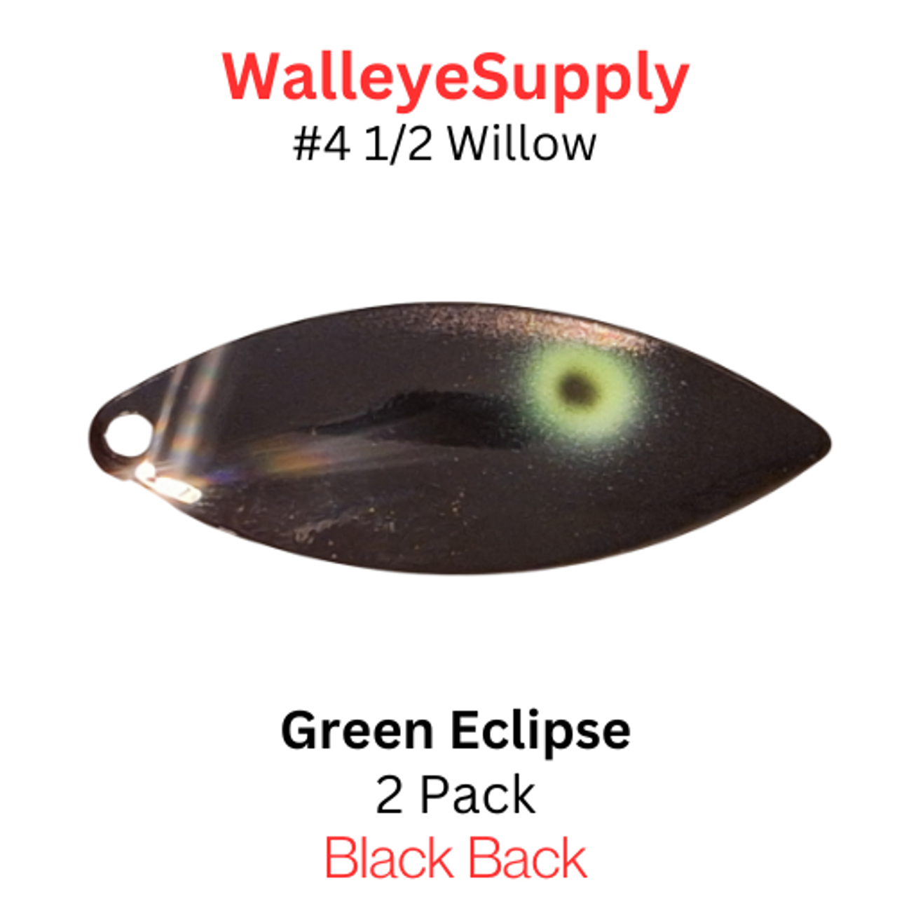 Walleye Supply Customs #4 1/2 Willow Green Eclipse