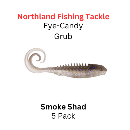 NORTHLAND FISHING TACKLE Eye Candy Grub Smoke Shad 5/pk  NORTHLAND FISHING TACKLE Eye Candy Grub Smoke Shad 5/pk