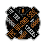 2019 The Wrong Side of the Tracks Show Patch
