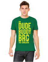Cavaliers 2017 Dude, Buddy, Bro Show Shirt
