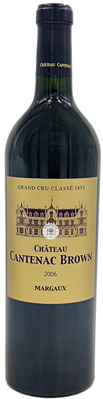 Chateau Cantenac Brown, Margaux, France 2006 - Old Town Tequila