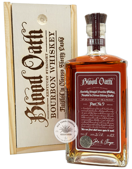 Blood Oath Bourbon Whiskey Pact No. 9