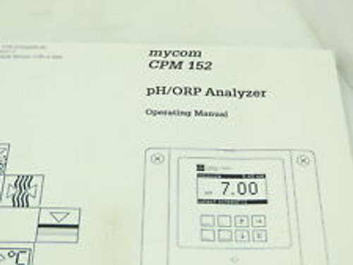 Endress Hauser Mycom Cpm 152 Microprocessor Ph/Orp Digital Analyzer Control 24V