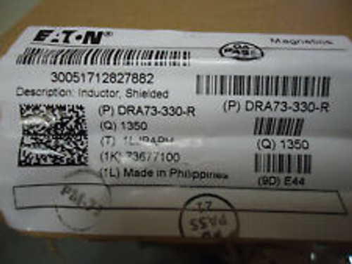 Eaton Dra73-330-R Shielded Inductor Reel Of 1,350 Pcs.