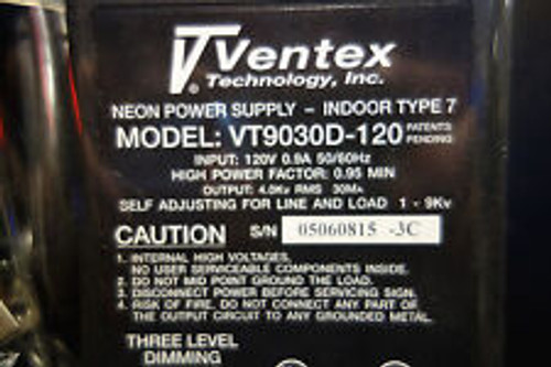 Ventex Model: Vt9030D-120 Neon Power Supply Indoor Type 7