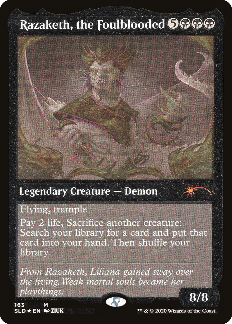 Razaketh, the Foulblooded (SLD-163☆) - Secret Lair Drop Etched