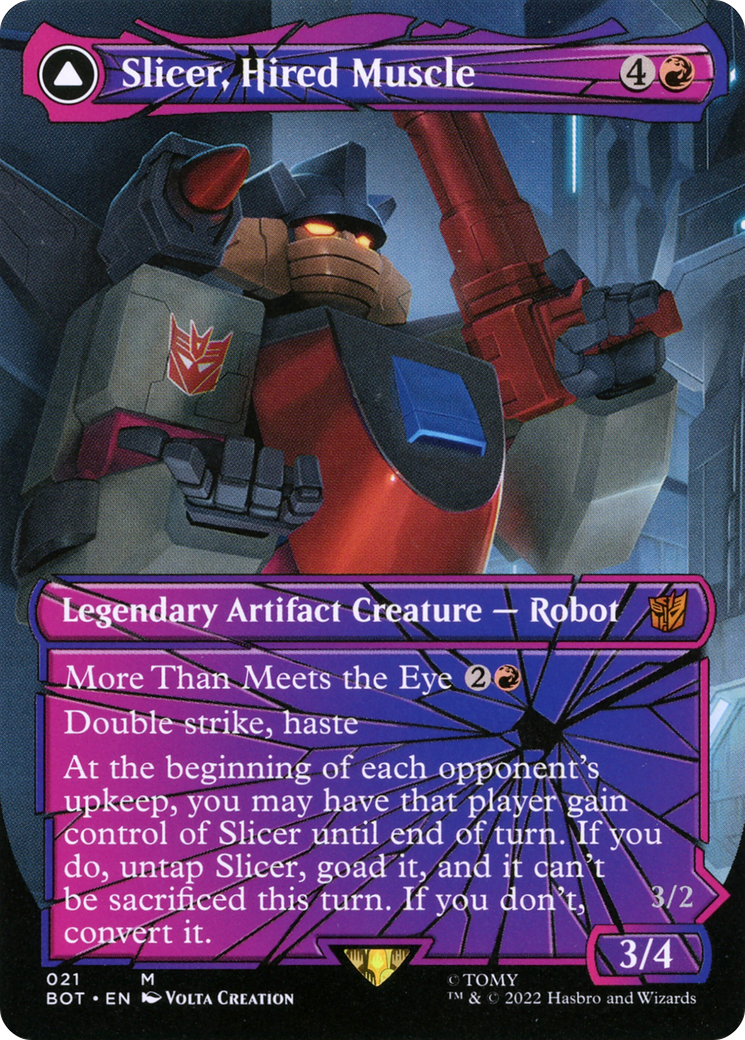 Slicer, Hired Muscle (showcase) Slicer, Hired Muscle (showcase)