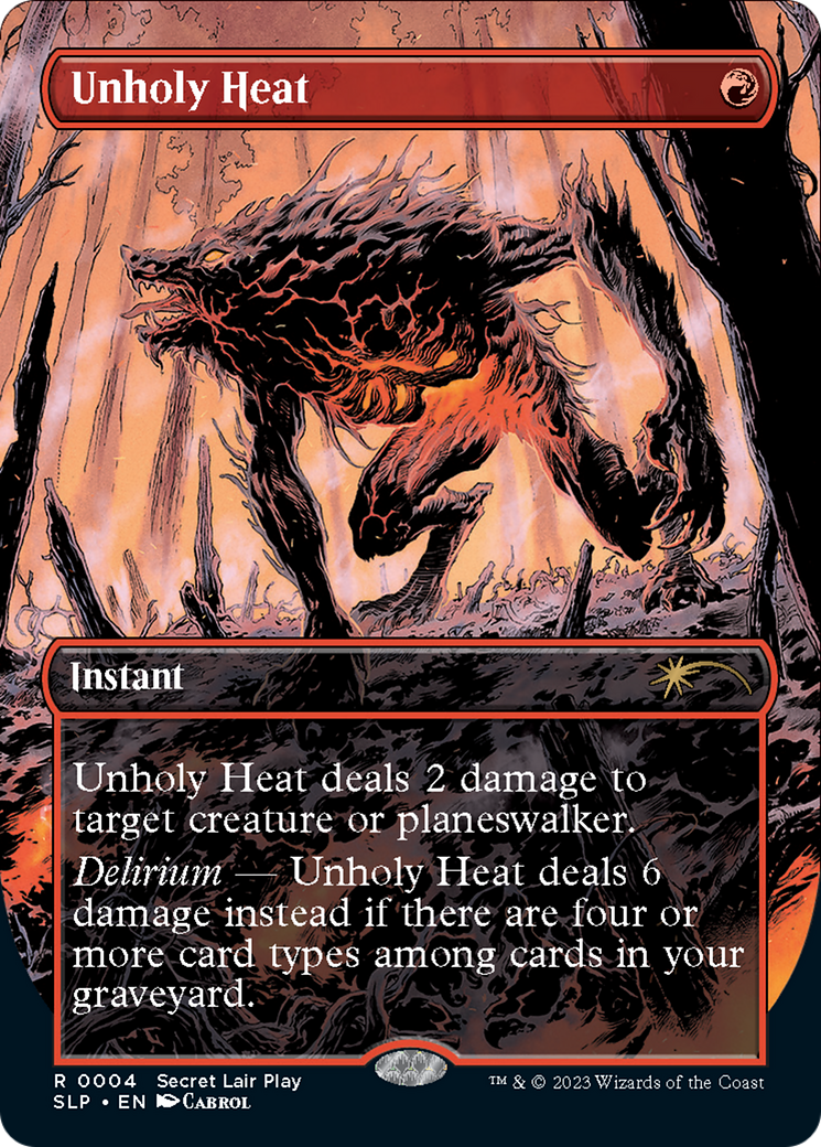 Unholy Heat (SLP-004) - Secret Lair Showdown (Borderless) Foil