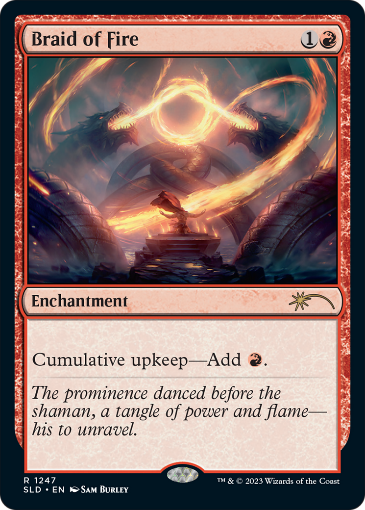 Braid of Fire (SLD-1247) - Secret Lair Drop Foil - Game Nerdz