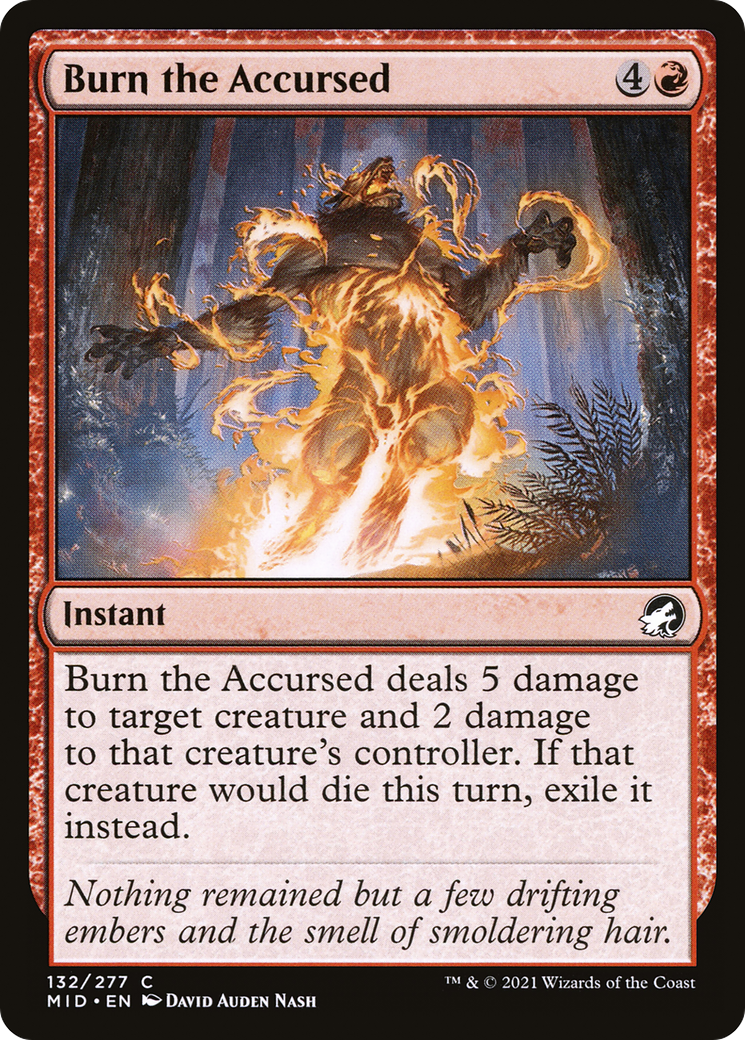Burn the Accursed (MID-132) - Innistrad: Midnight Hunt - Game Nerdz