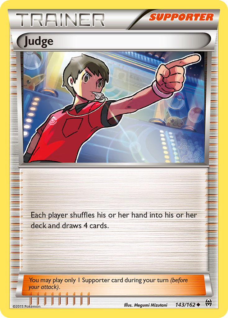 judge pokemon card price 176/198 - Scarlet & Violet - Trainer x4 Set Each player shuffles his or her hand into his or her deck and draws 4 cards Judge 143/162 - BREAKthrough -