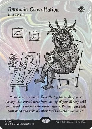 Demonic Consultation Foil 未来枠 Demonic Consultation (Halo Foil) • Secret Lair: An Encyclopedia of