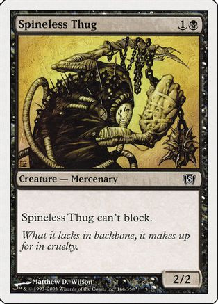 Spineless Thug (8ED-166) - 8th Edition、Wizards of the Coast、kayou