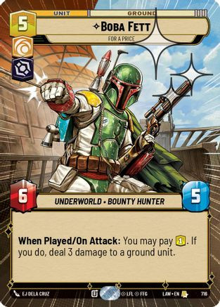 Boba Fett - For a Price (Hyperspace Foil) (716) - A Lawless Time Foil、Fantasy Flight Games、kayou