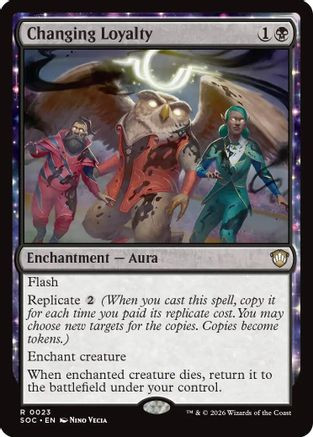 Changing Loyalty (SOC-023) - Commander: Secrets of Strixhaven、Wizards of the Coast、kayou