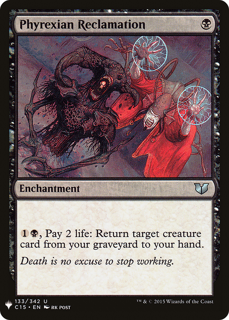 Phyrexian Reclamation (LIST-133) - The List、Wizards of the Coast、kayou