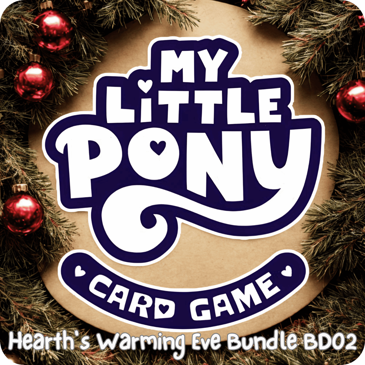 My Little Pony TCG: Hearth's Warming Eve Bundle BD02 (PREORDER)、Kayou Trading Limited、kayou