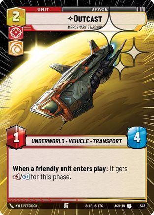 Outcast - Mercenary Starship (Hyperspace Foil) (543) - Ashes of the Empire Foil、Fantasy Flight Games、kayou