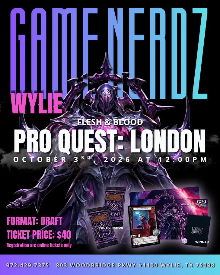 Flesh & Blood ProQuest London、Game Nerdz、kayou