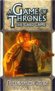 A Game of Thrones LCG Forging the Chain Chapter Pack (Clearance)