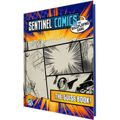 Sentinel Comics RPG: Guise Book! (PREORDER)