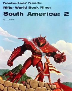 Rifts RPG:  South America 2 - World Book 9