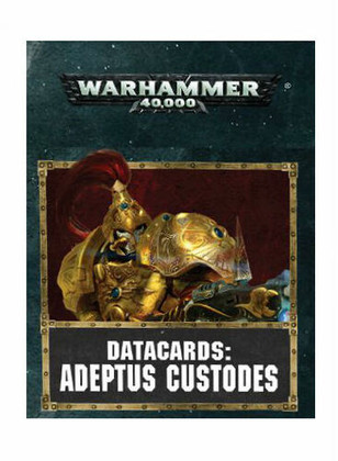 Warhammer 40K: Adeptus Custodes - Datacards