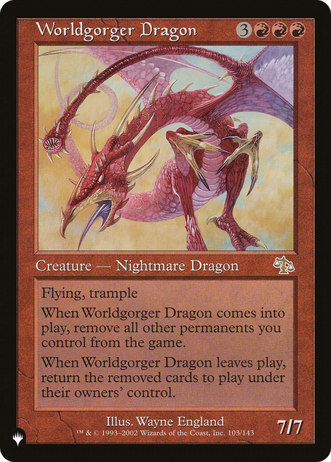 Worldgorger Dragon (LIST-JUD-103) - The List