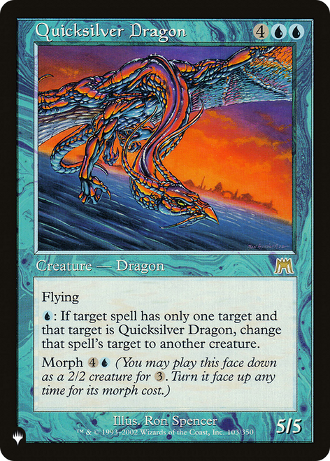 Quicksilver Dragon (LIST-ONS-103) - The List