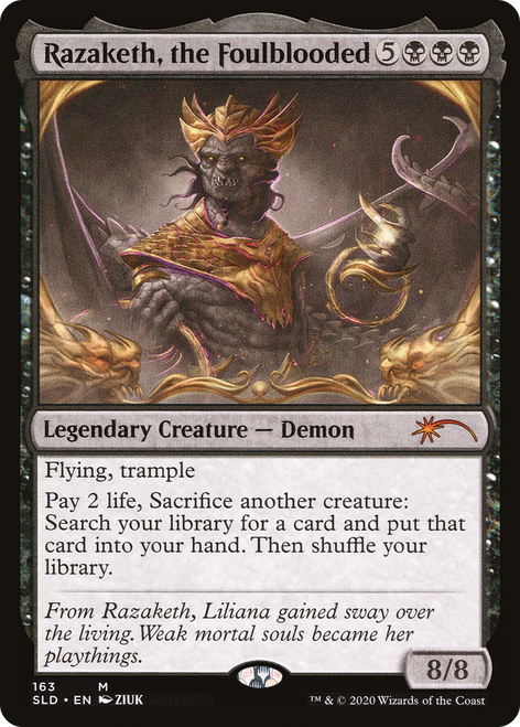 Razaketh, the Foulblooded (SLD-163) - Secret Lair Drop