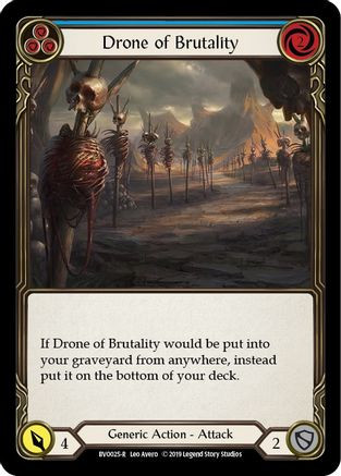 Drone of Brutality (Blue) (BVO025) Hero Deck: Bravo 1st Edition