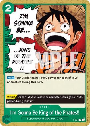 I'm Gonna Be King of the Pirates!! (P-024) One Piece Promotion Cards