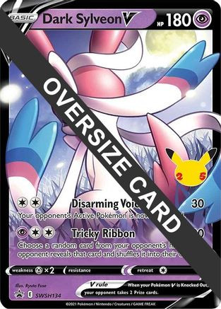 わるいニンフィアv 25th 【PSA9】/ Dark Sylveon V Dark Sylveon V - SWSH134 SWSH134 - Jumbo Cards Holofoil - Game Nerdz