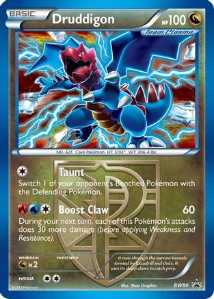 Druddigon (Team Plasma) - BW80 (Cosmos Holo) BW80 - Black and White Promos Holofoil