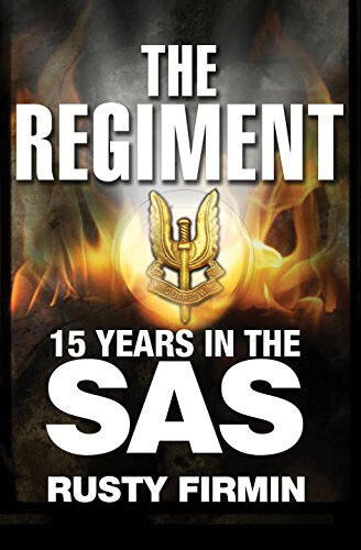 The Regiment 15 Years in the SAS (Hardcover)