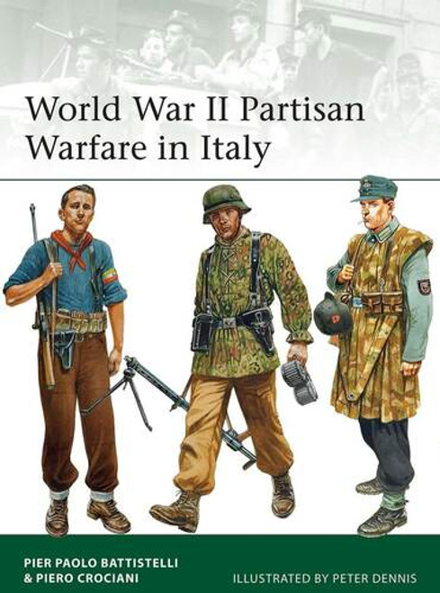 WWII Partisan Warfare in Italy