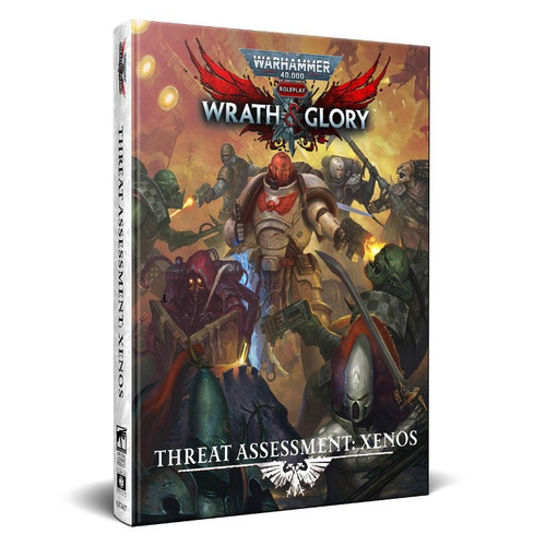 Warhammer 40K Wrath & Glory RPG: Threat Assessment - Xenos