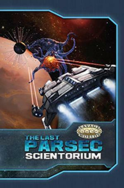Savage Worlds RPG: The Last Parsec - Scientorium