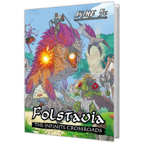 Anime 5E RPG: Folstavia - The Infinite Crossroads