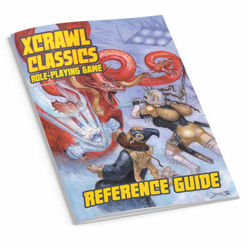 Xcrawl Classics RPG: Reference Guide (EARLY BIRD PREORDER)