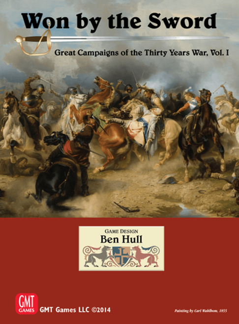 Won by the Sword: Great Campaigns of the Thirty Years War, Vol 1 (Ding & Dent)