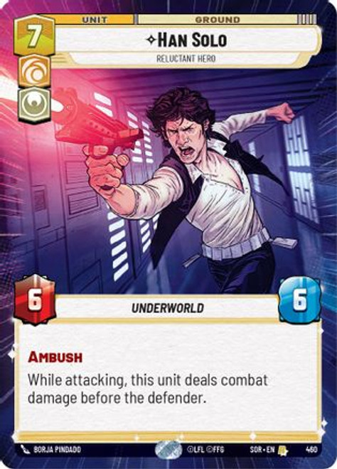 Han Solo - Relunctant Hero (Hyperspace) (460) - Spark of Rebellion 